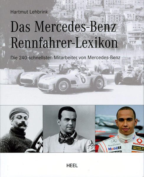 Das Mercedes Benz Rennfahrerlexikon Bei Serag AG