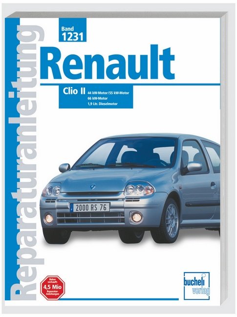 Reparaturanleitung Band 1231 Renault Clio II 1998 2000 Bei Serag AG