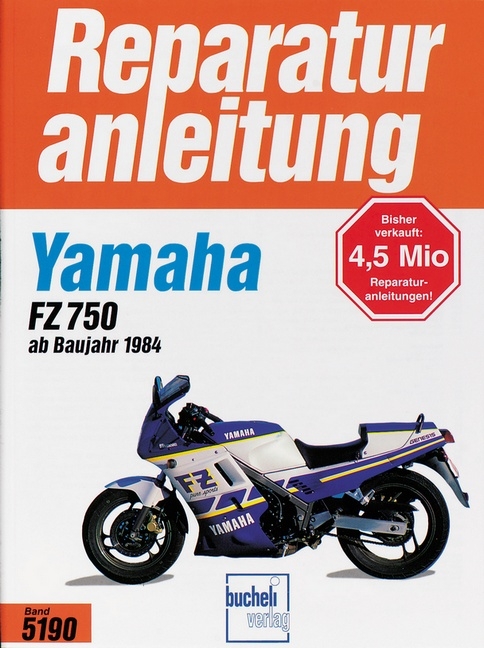 Reparaturanleitung Band 5190 Yamaha FZ 750 1985 1994 Bei Serag AG