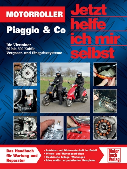 Buch, Band 289 Motorroller Piaggio & Co Die Viertakter 50 Bis 500 Kubik Bei Serag AG