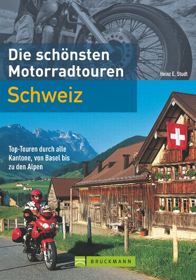 Buch, Die Schönsten Motorradtouren Schweiz Bei Serag AG