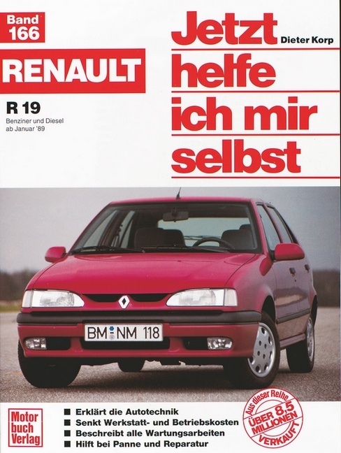 Buch, Renault R 19 Band 166 Benziner Und Diesel Ab 1989 Be Serag AG