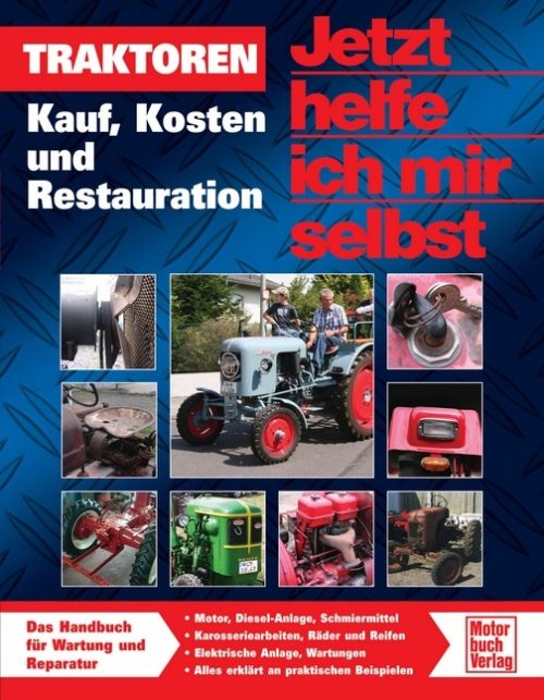 Buch, Traktoren Band 270 Kauf, Kosten & Restauration Bei Serag AG